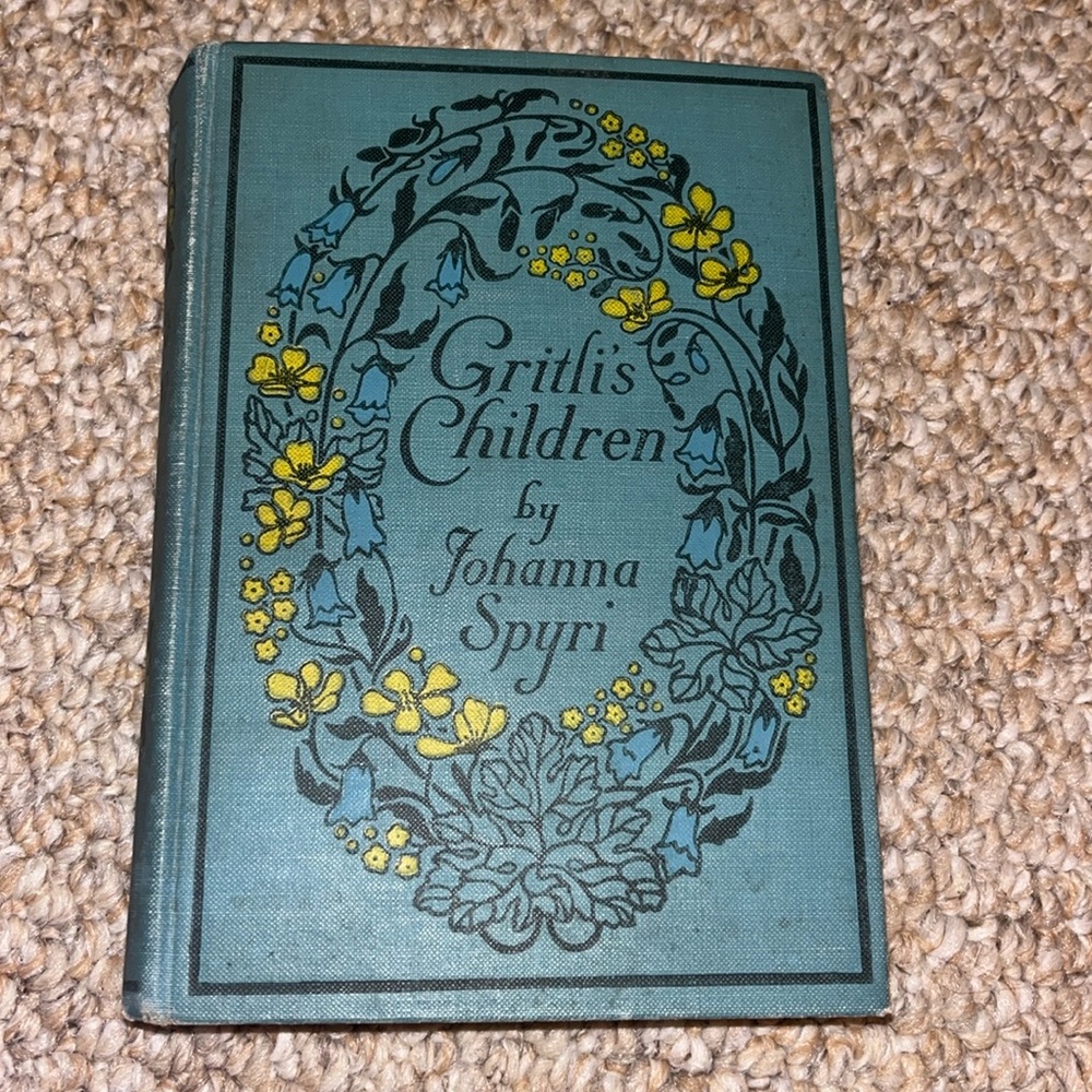 Gritli's Children
Book by Johanna Spyri